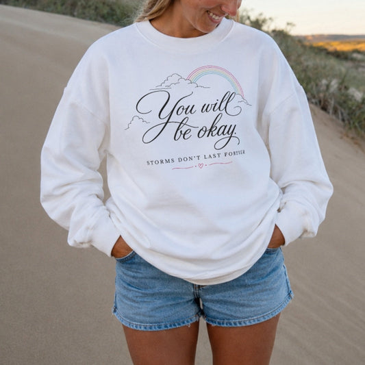 You Will Be Okay Sweater - White Front