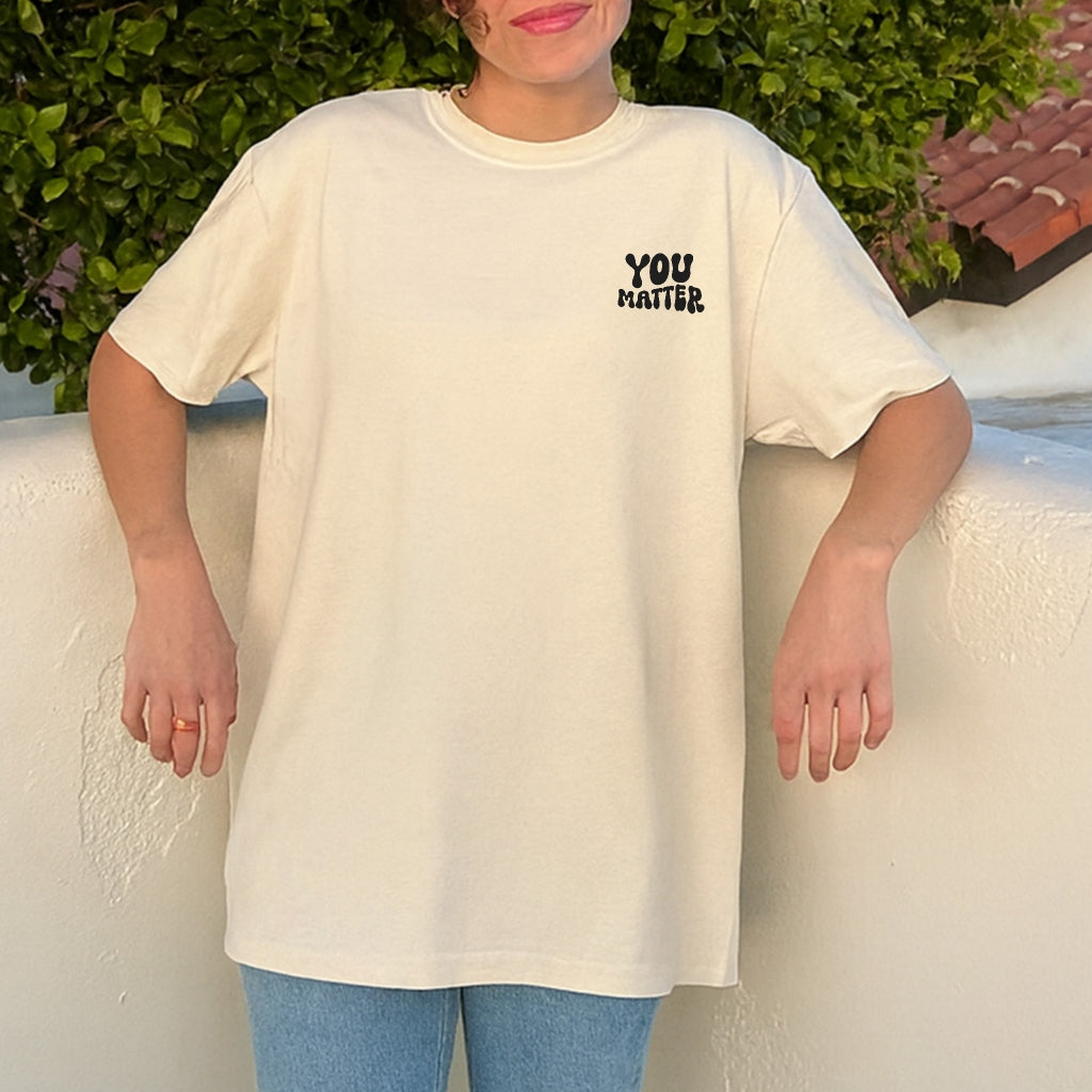 You Matter Tee