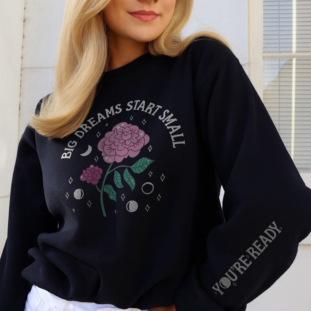 Big Dreams Start Small Sweater