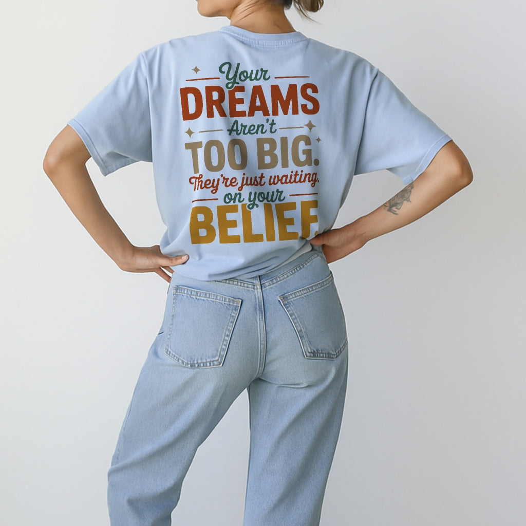 Dream Bolder Tee
