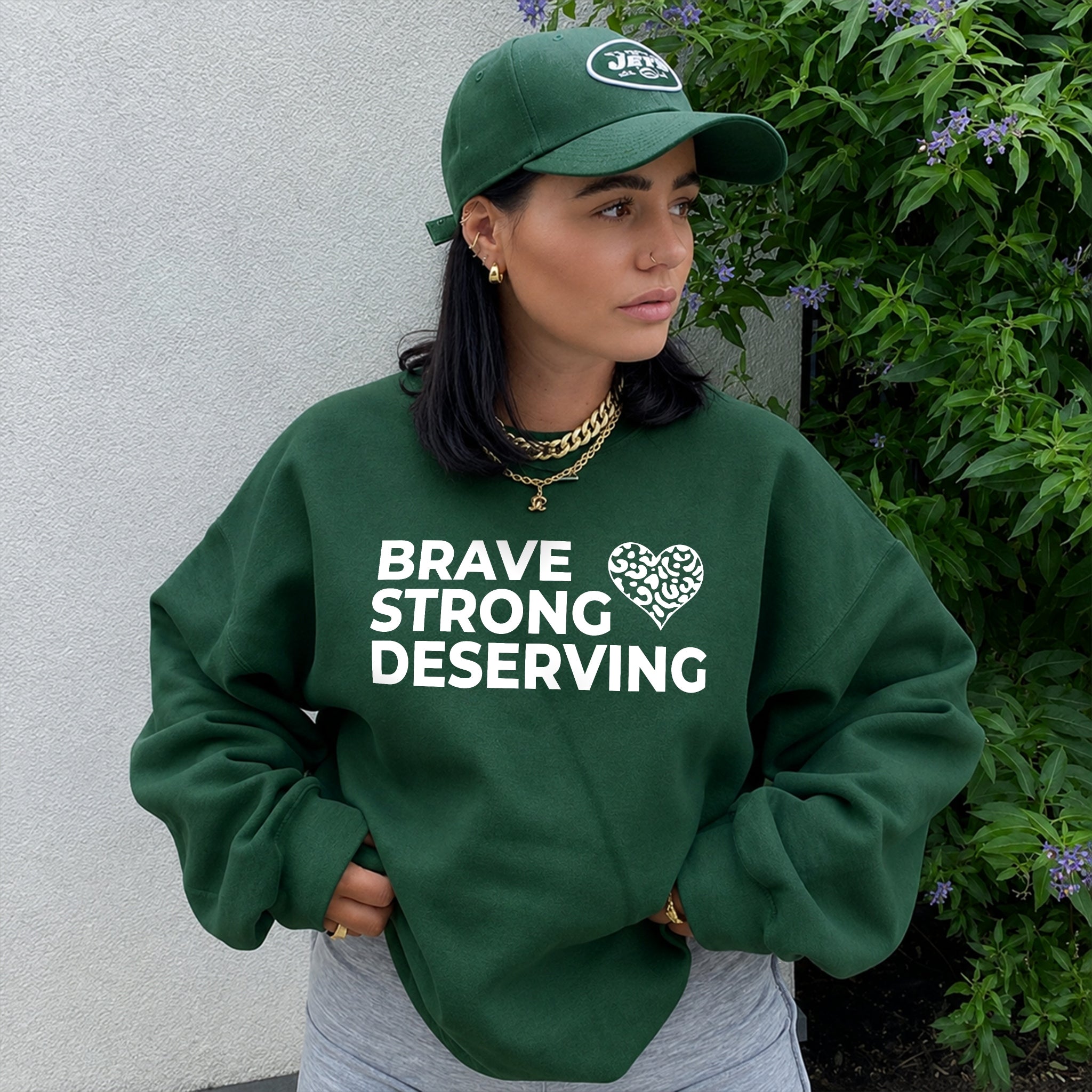 Brave Strong Deserving Sweater - Forest Green