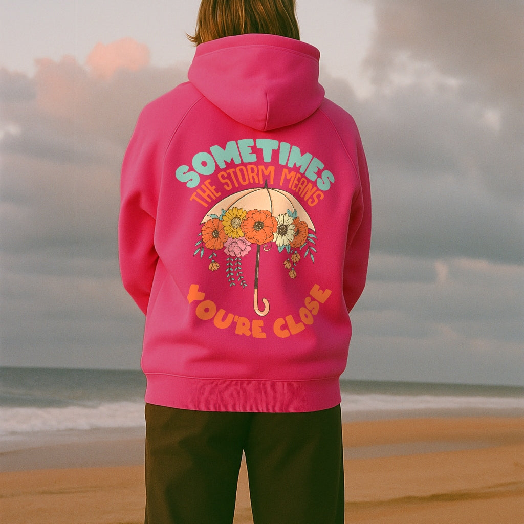 Almost There Hoodie