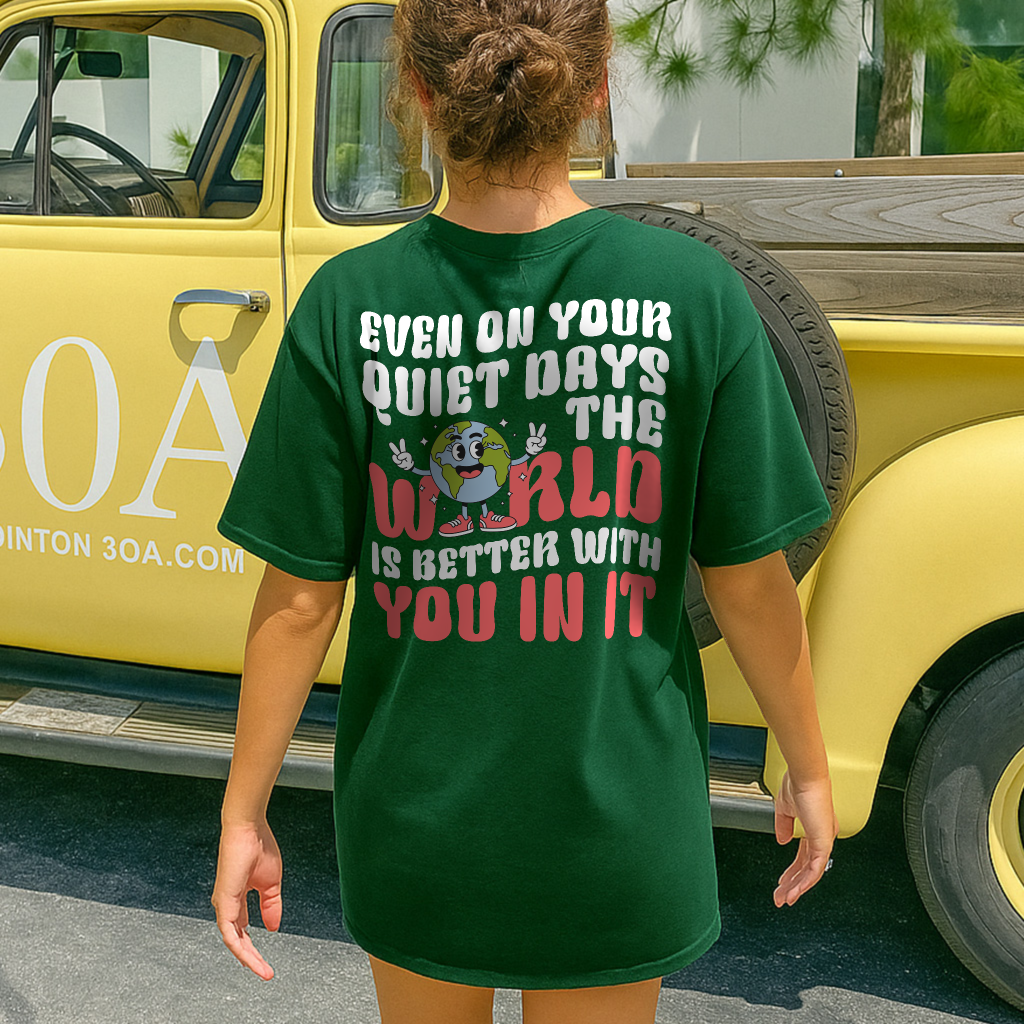 Better With You Tee