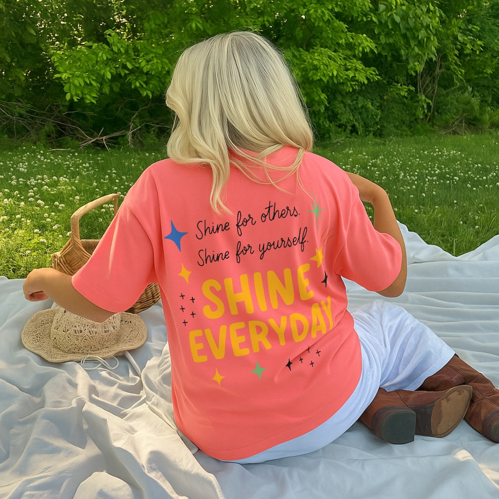 Shine Everyday Tee