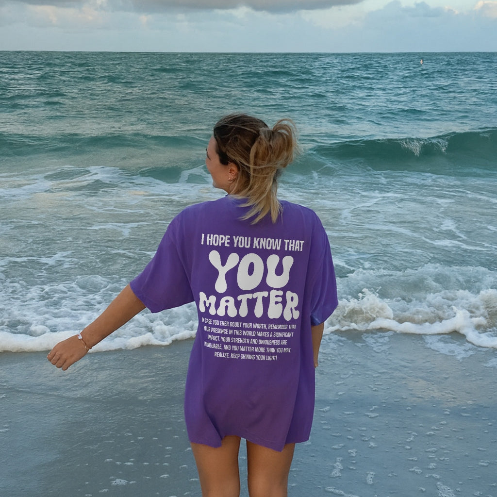 You Matter Tee