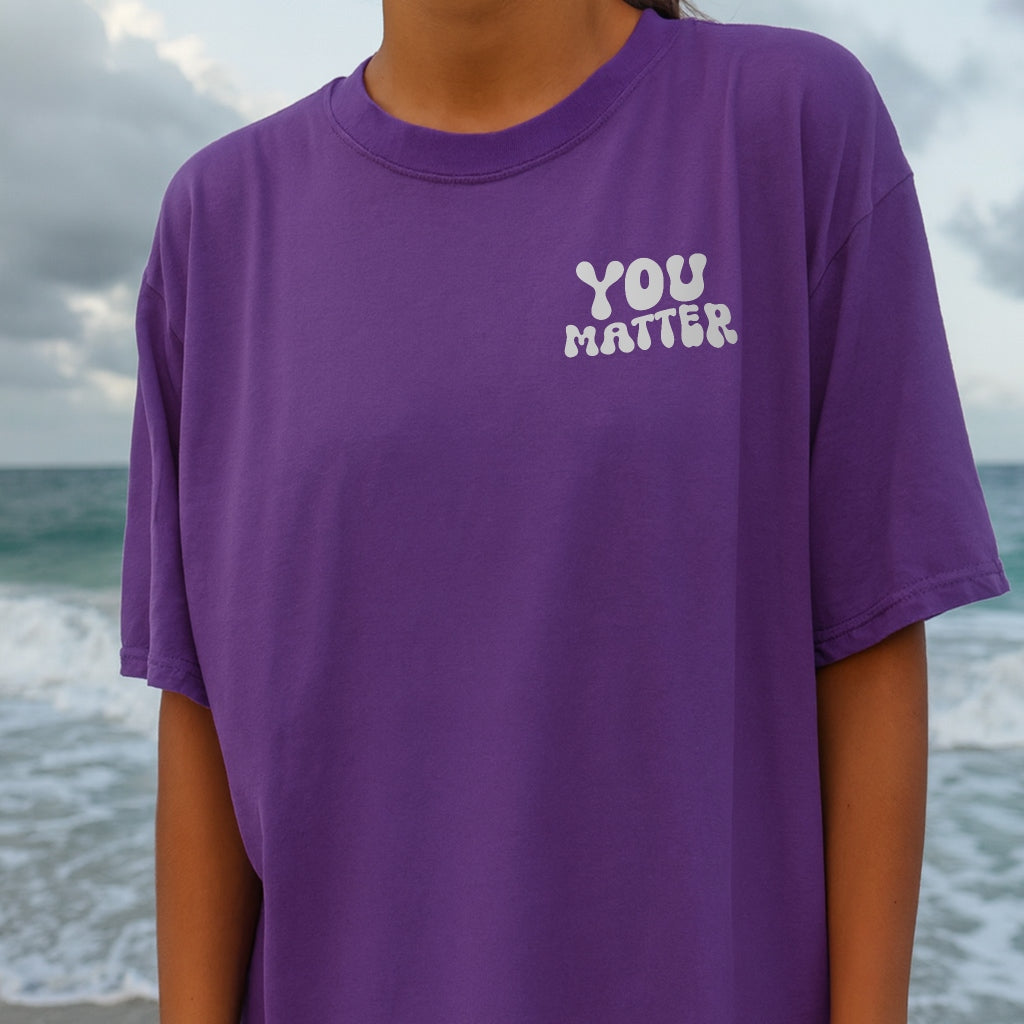 You Matter Tee