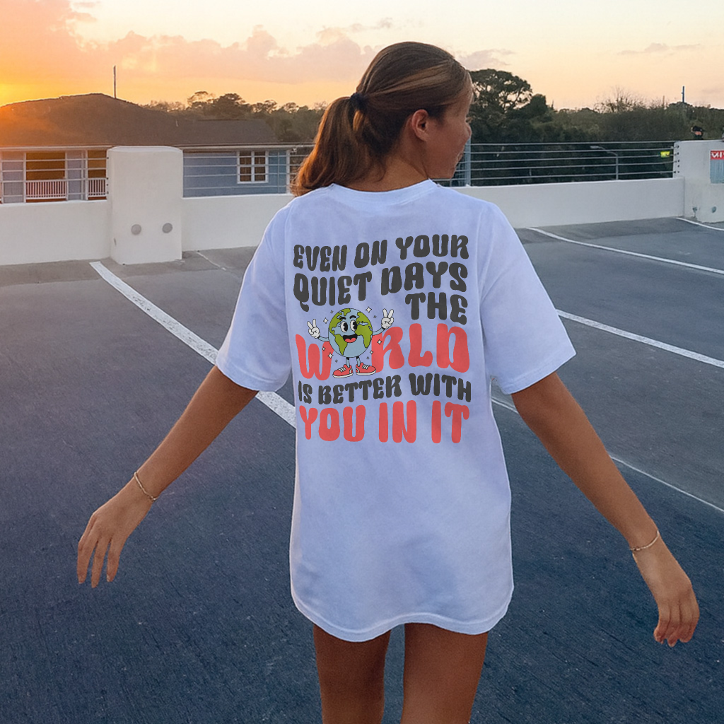 Better With You Tee