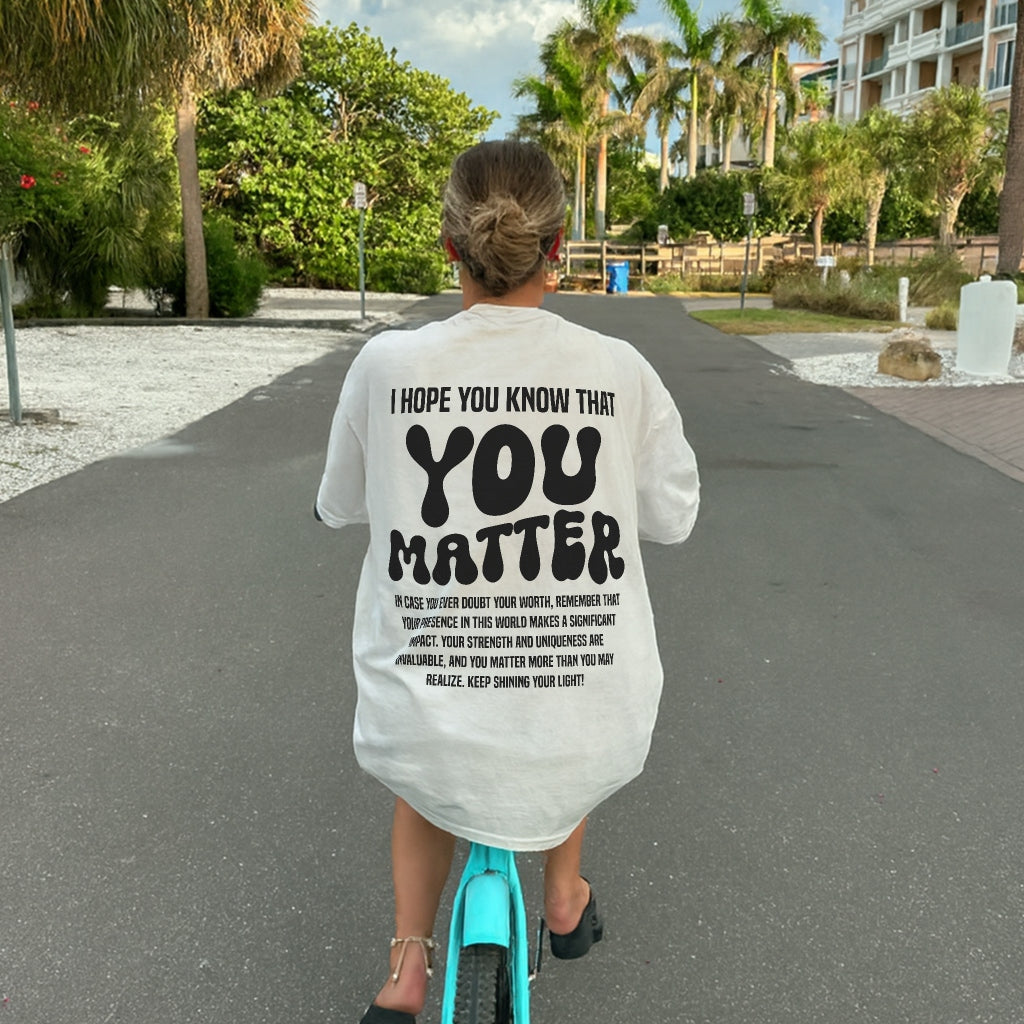You Matter Tee