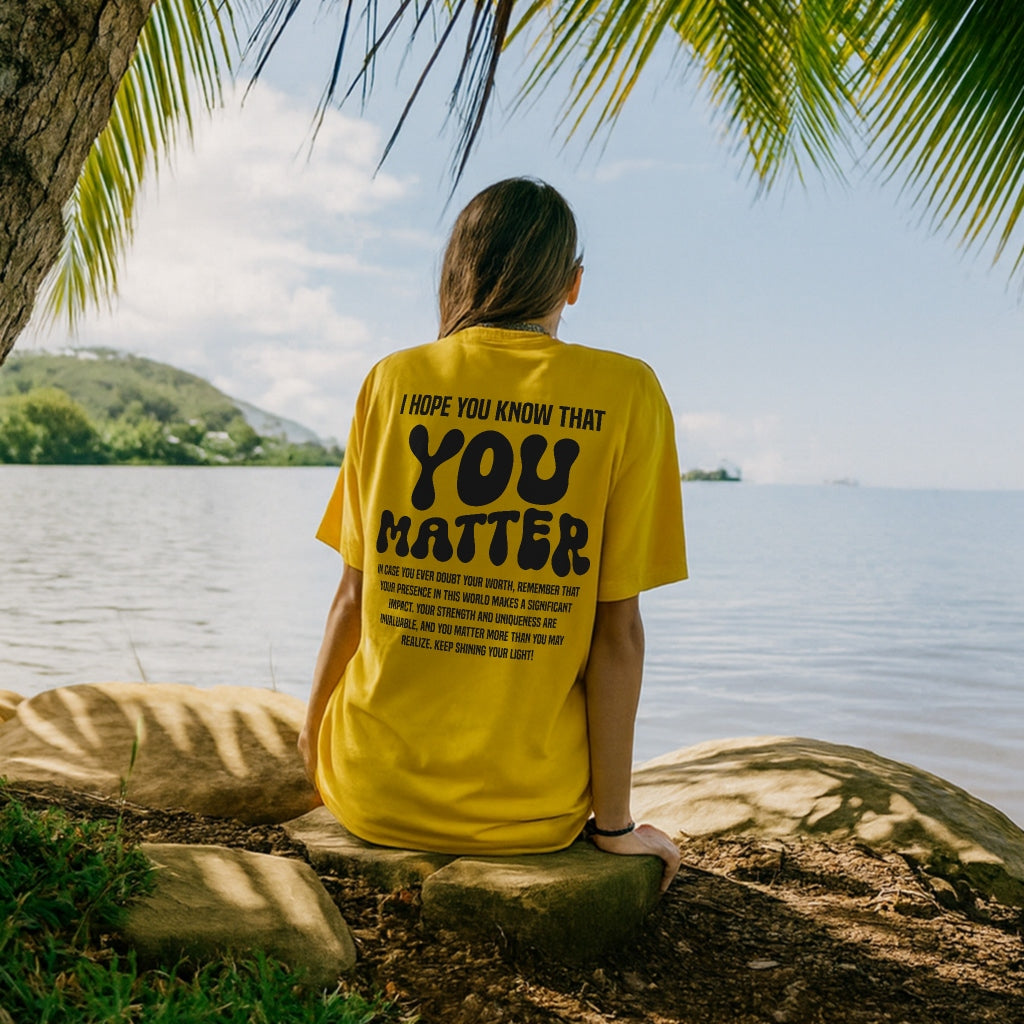 You Matter Tee