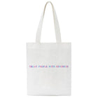 Pink & Purple Treat Others Tote Bag